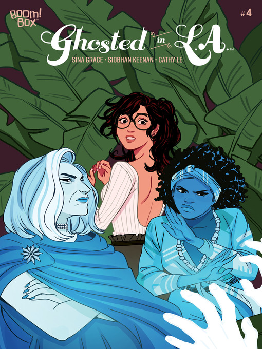 Title details for Ghosted in L.A. (2019), Issue 4 by Sina Grace - Available